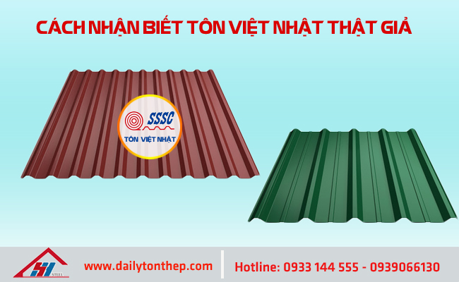 Cách nhận biết tôn việt nhật thật giả 